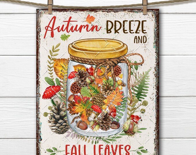 Fall Farmhouse Mason Jar Leaves, Autumn Forest, Autumn Leaves, Pine Cones, Seeds, Fall Colors, Fabric Transfer, Digital Print, Wreath Accent