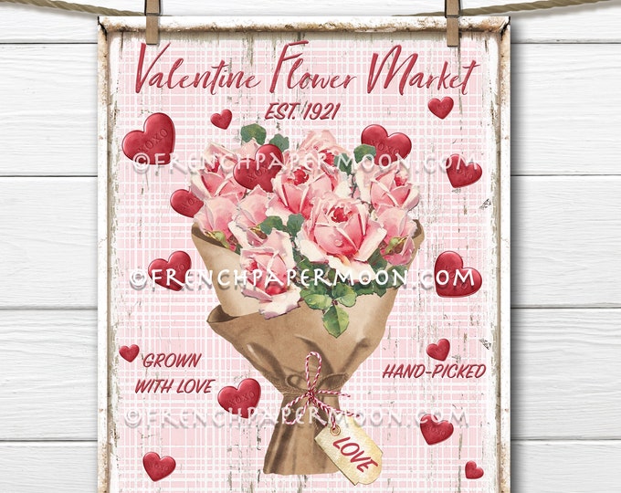 Valentines Day Flower Market Sign Digital Wall Art Pink Valentine Roses DIY Valentine Sign Making Fabric Transfer Tiered Tray Decor Transfer