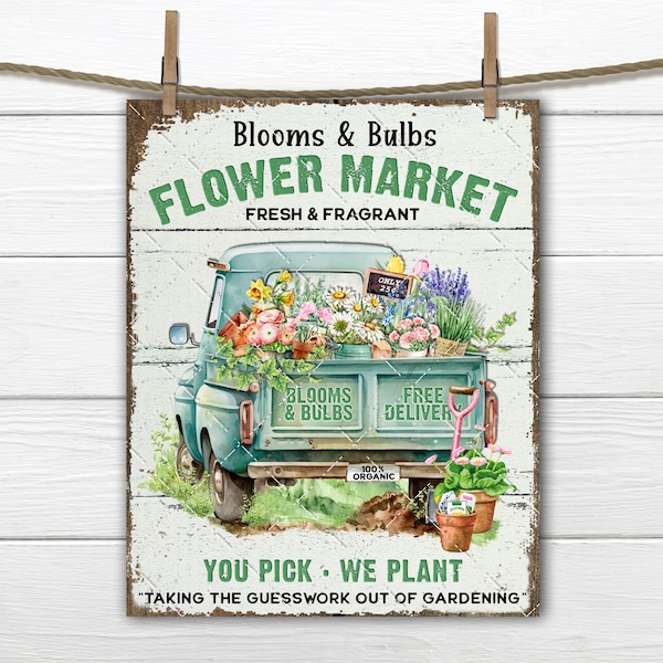 Shabby Vintage Farmhouse Flower Market Spring Flower Truck DIY Sign Making Fabric Transfer Wreath Accent Tiered Tray Home decor Digital PNG