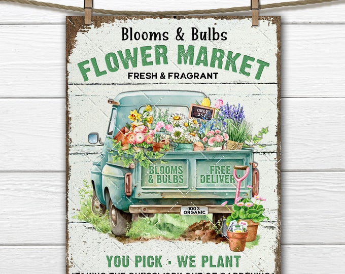 Shabby Vintage Farmhouse Flower Market Spring Flower Truck DIY Sign Making Fabric Transfer Wreath Accent Tiered Tray Home decor Digital PNG