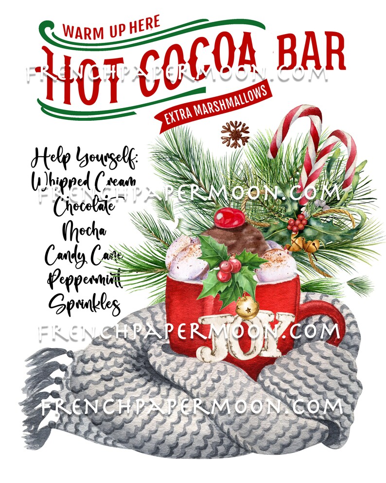 Puede incluir: Una taza roja con la palabra "JOY" est&aacute; llena de chocolate caliente y malvaviscos. La taza est&aacute; envuelta en una bufanda de punto gris y rodeada de ramas de pino, bayas de acebo y bastones de caramelo. El texto "WARM UP HERE HOT COCOA BAR EXTRA MARSHMALLOWS" est&aacute; en la parte superior de la imagen. El texto "Help Yourself: Whipped Cream Chocolate Mocha Candy Cane Peppermint Sprinkles" est&aacute; en el lado izquierdo de la imagen.