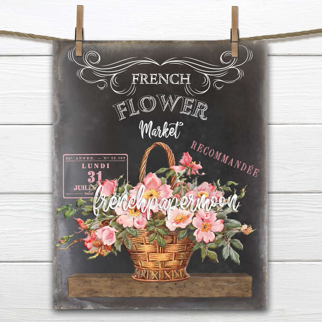 French Flower Market Printable, Chalkboard Flowers, Basket of Roses ...