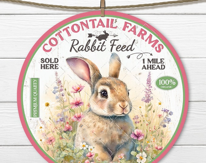 Cottontail Farms Bunny Feed Easter Circle Sublimation DIY Sign Making Fabric Transfer Home Decor Door Hanger Wreath Accent Digital Image PNG