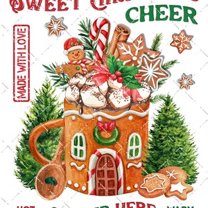 May include: A gingerbread mug filled with hot cocoa, marshmallows, candy canes, and cinnamon sticks. The mug is decorated with a red bow and a wreath. The text "Sweet Christmas Cheer" is at the top of the image. The text "Made with Love" is on the left side of the image. The text "Hot Cocoa" is at the bottom left of the image. The text "Served Here" is in the center of the image. The text "Warm Cookies" is at the bottom right of the image.