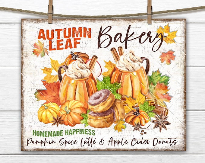 Autumn Bakery Pumpkin Spice Sign, Farmhouse Latte Wall Art Sign, Pumpkin Drink, DIY Wreath Sign Making, Farmhouse Fall Decor, Digital Print