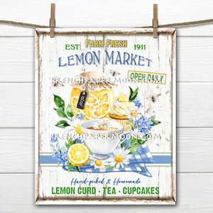 Farmhouse Lemons, Farm Fresh, Farmers Market, Lemon Tea, Lemon Curd, Lemon Cupcake, Sign Making, Image Transfer, Wreath Decor, Kitchen Print