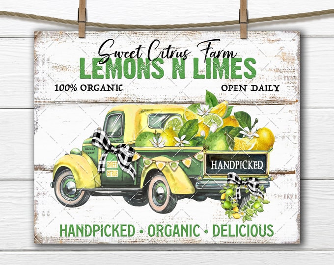 Farmhouse Citrus Truck, Lemons, Limes, Yellow and Green, Organic, Fresh, DIY Sign, Summer Truck, Fabric Transfer, Tiered Tray Decor, Digital