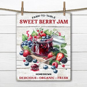 Farmhouse Berry Jam Summer Fruit Organic Digital Print PNG Sublimation Fabric Transfer DTF Wreath Accent Digital Tiered Tray DIY Signs