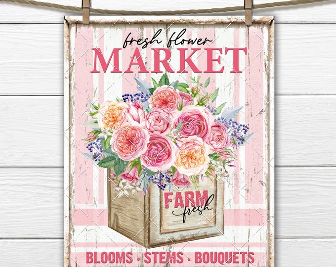 Farmhouse Roses, Farm Fresh, Flower Market, DIY Sign, Pastel Roses, Rustic Vase, Fabric Transfer, Tiered Tray Decor, Wreath Accent, Digital