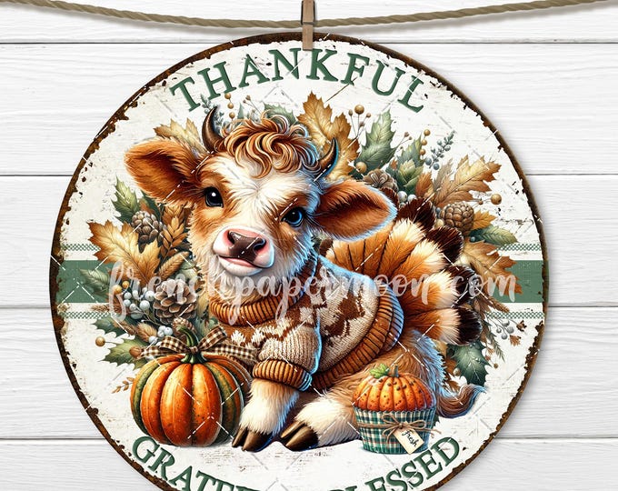 Thanksgiving Cow Circle Sublimation Autumn Thankful Grateful DIY Sign Wreath Accent Front Door Decor Doorhanger Circle Digital PNG Transfer