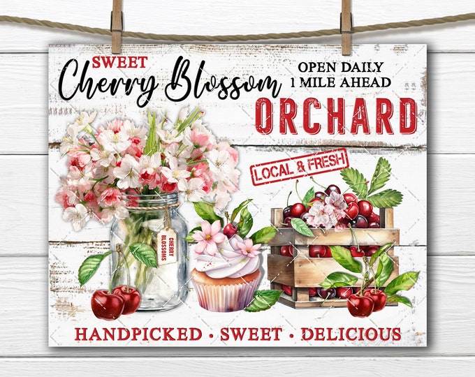 Cherry Blossom Orchard Farmhouse Cherries Cherry Market DIY Sign Making fabric Transfer Tiered Tray Decor Digital Download Home Decor Print