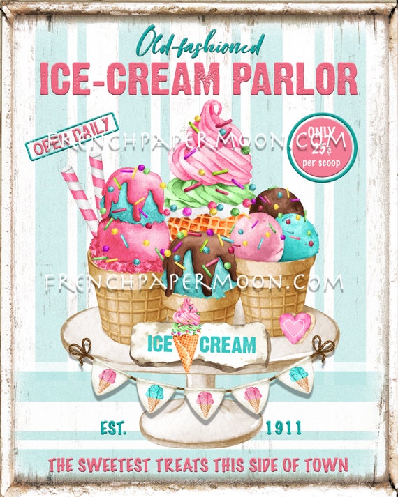 Vintage Ice Cream Sign, Party Decor, Ice Cream Social, Ice Cream Parlour  Party, Creamery, Instant Download, Print Your Own