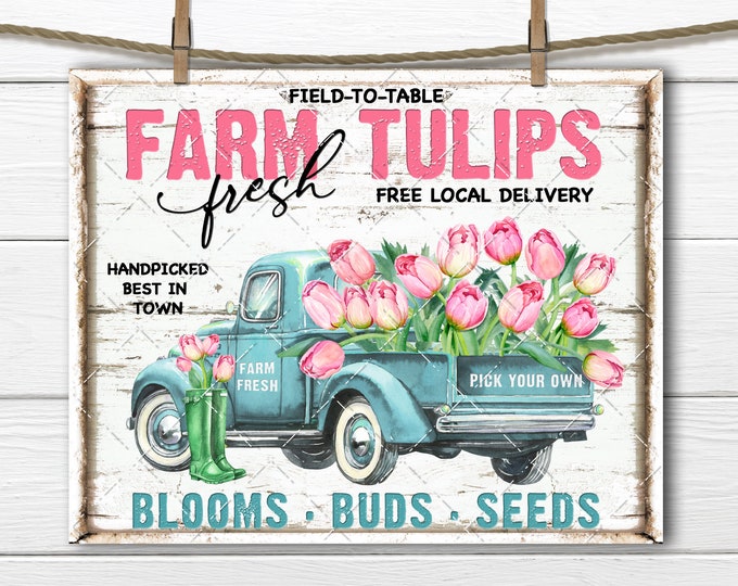 Farmhouse Spring Truck Farm Fresh Pink Tulips Flower Market DIY Sign Making Digital Wreath Accent Tiered Tray Home Decor Print PNG Transfer