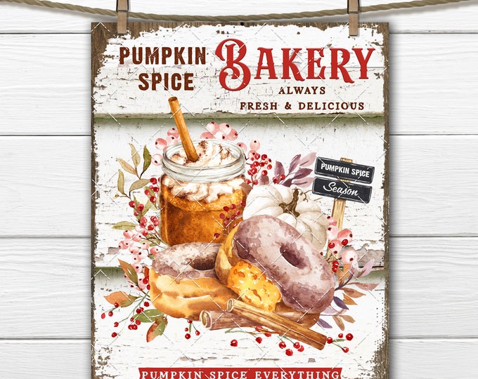 Pumpkin Spice Bakery Farmhouse DIY Sign, Pumpkin Latte, Pumpkin Donuts, Fall Sweets, Fall Bakery, Fabric Transfer, Wreath Accent, Decor PNG