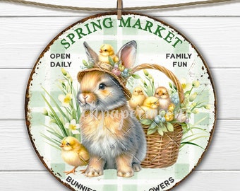 Farmhouse Spring Market Circle Digital PNG Bunny Chic DIY Sign Doorhanger Wreath Accent Tiered Tray Decor DTF Transfer Round 8x8 inch Easter