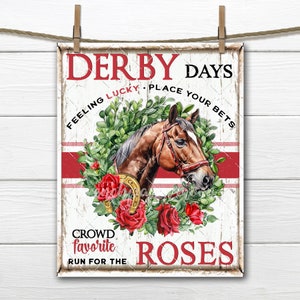 Kentucky Derby Run for the Roses Betting Sign Horse Races Horse Wreath Red Rose DIY Sign Making Fabric Transfer Wreath Accent Digital Print