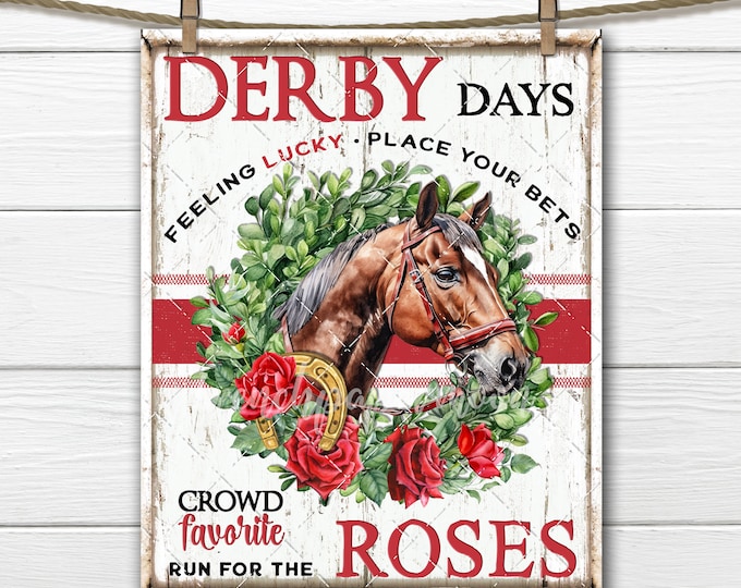 Kentucky Derby Run for the Roses Betting Sign Horse Races Horse Wreath Red Rose DIY Sign Making Fabric Transfer Wreath Accent Digital Print