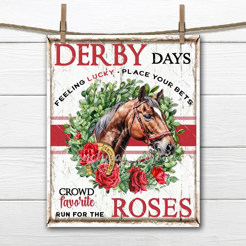 Kentucky Derby Run for the Roses Betting Sign Horse Races Horse Wreath Red Rose DIY Sign Making Fabric Transfer Wreath Accent Digital Print image 1