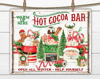 May include: A white sign with red and green lettering that reads "Warm Up Here Hot Cocoa Bar". The sign is decorated with illustrations of hot cocoa, marshmallows, candy canes, and Christmas trees. The text at the bottom of the sign reads "Open All Winter - Help Yourself".