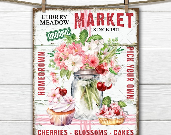 Cherry Market Farm Fresh Cherries Flowers Mason Jar Sakura DIY Sign Making Fabric Transfer Tiered Tray Home Decor Sign Digital Wreath Accent