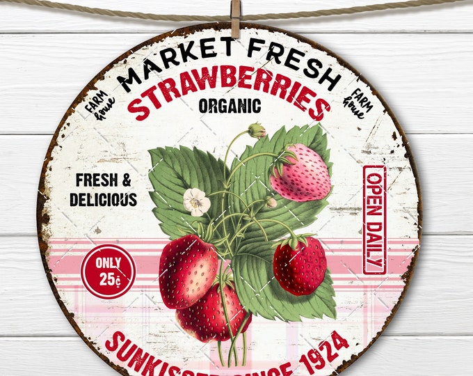 Farmhouse Strawberry Circle Sublimation Round Door Hanger Design DIY Sign Making Fabric Transfer PNG Strawberry Market Wreath accent Digital