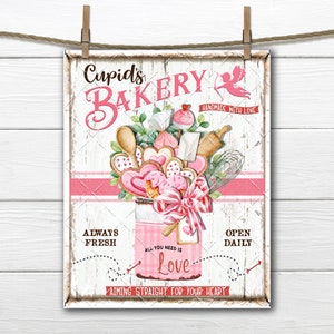 Cupids Bakery, DIY Valentine Sign, Valentine Bakery, Valentine Sweets, Cookies, Fabric Transfer, Digital Print, Valentine Crafts, PNG