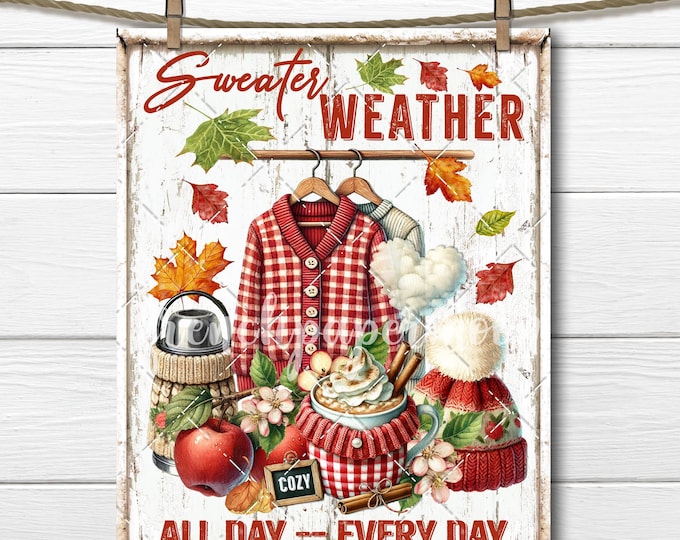 Sweater Weather Apple Cider Autumn Leaves Cozy Fall Printable DIY Signs PNG Sublimation Fabric Transfer Tiered Tray Decor Digital Printable
