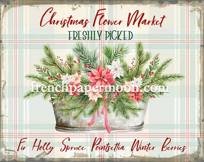 Shabby Christmas Flower Market, Digital Sign, Xmas Floral Graphic, Xmas Bouquet, Pillow Image, DIY Xmas Sign, Printable Xmas, Transparent