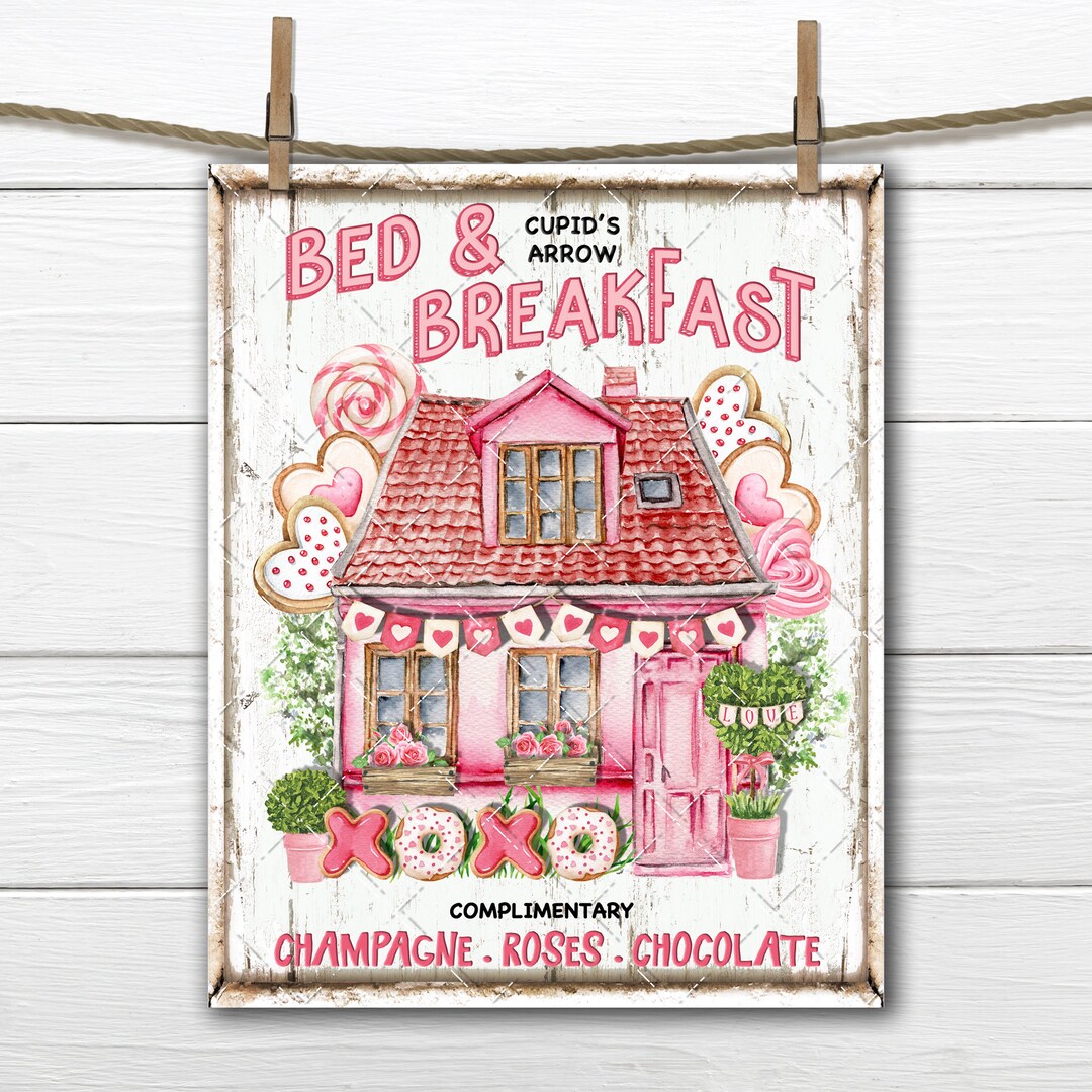 Cupids Bed and Breakfast Pink House Sweets DIY Valentine Sign Making