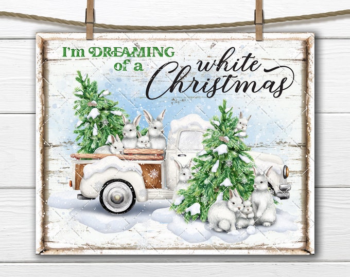 Snow Bunnies  White  Christmas Truck Xmas Trees Cute Farmhouse DIY Sign Making Fabric Transfer Tiered Tray Decor Digital Wreath Accent PNG