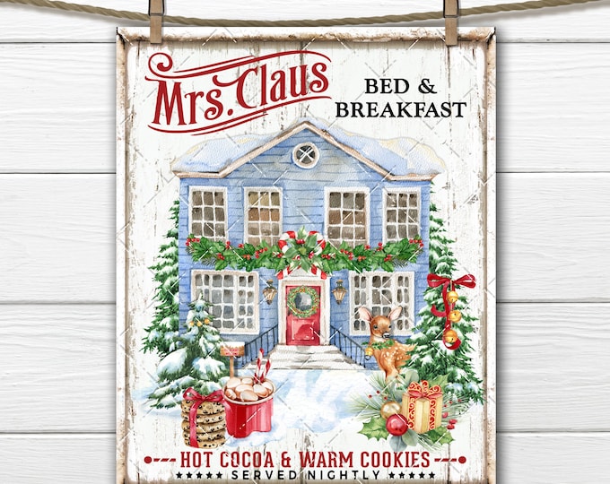 Mrs Claus Bed and Breakfast Winter Scene Snowy Cottage Reindeer, DIY Xmas Sign, Wreath Accent, Fabric Transfer Tiered Tray Decor Digital PNG