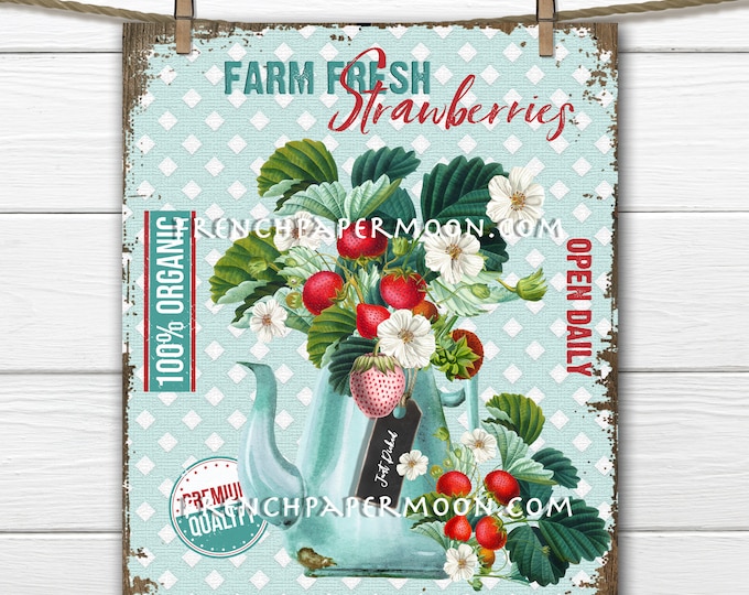 Farm Fresh Strawberries, Strawberry Farm, Wreath Accent, Decor Sign, Tiered Tray Sign, Kitchen Wall Art, Digital Print, Image Transfer