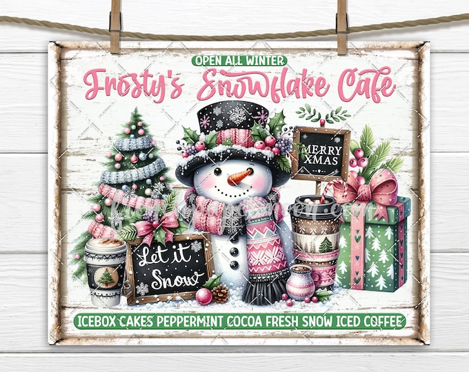 Frosty Snowflake Cafe Snowman Christmas DIY Sign Hot Cocoa Sublimation PNG Xmas Tiered Tray Design Fabric Transfer Wreath Accent Digital