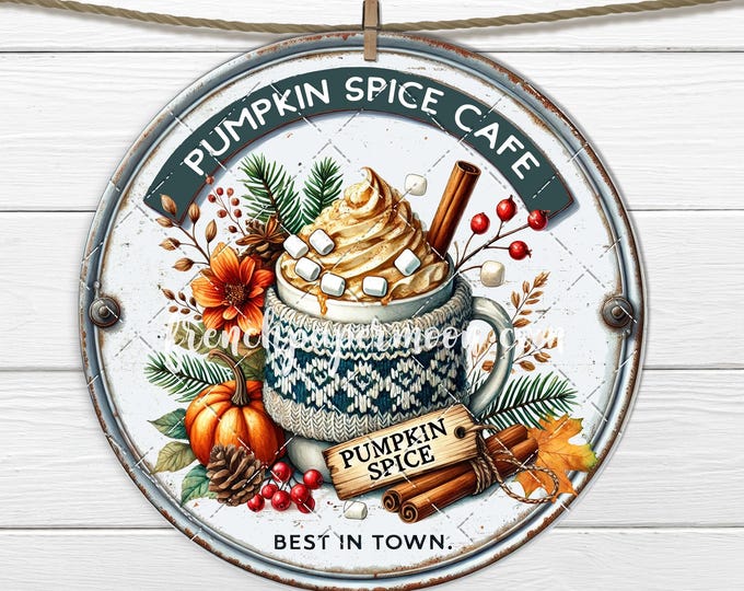 Round Pumpkin Spice Cafe PNG Sublimation, DoorHanger Cozy Pumpkin Spice Latte, Digital Fall Wreath Sign, DIY Door Decor, Crafts, PNG Graphic