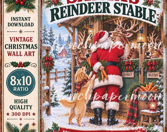 Santa’s Reindeer Stable Christmas Sign Vintage-style Farmhouse Xmas North Pole Christmas Printable, Holiday Sublimation Design