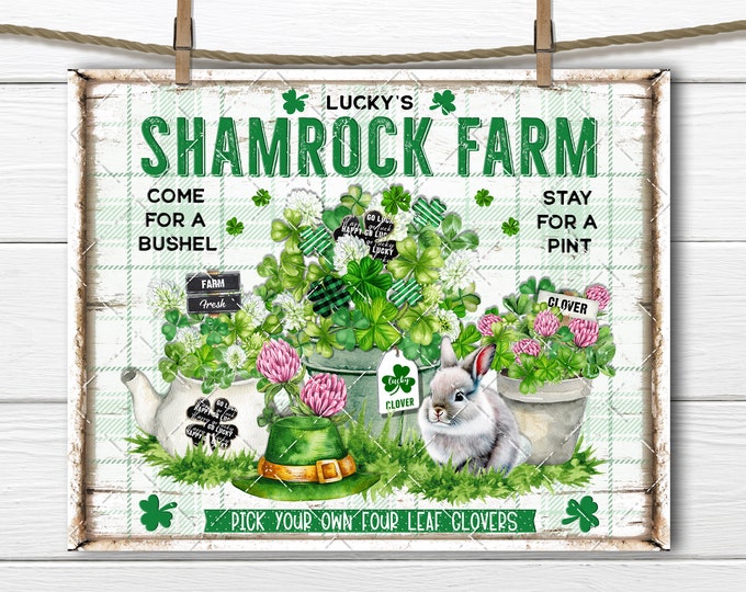 St. Patrick's Day Shamrock Farm 4 Leaf Clover Farmhouse Irish Bunny Pick Your Own DIY Sign Making Fabric Transfer Tiered Tray Home Decor PNG