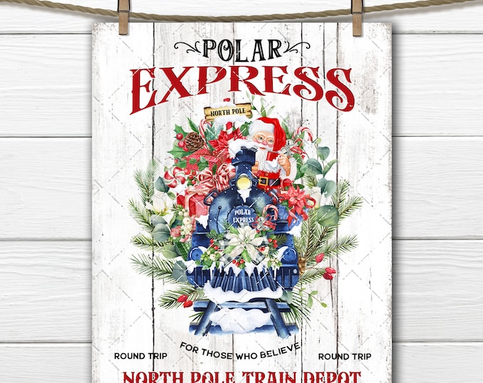 Retro Santa North Pole Polar Express Digital Art Print, DIY Santa Sign Christmas Decor, Fabric Transfer Tiered Tray Decor Wreath Accent PNG