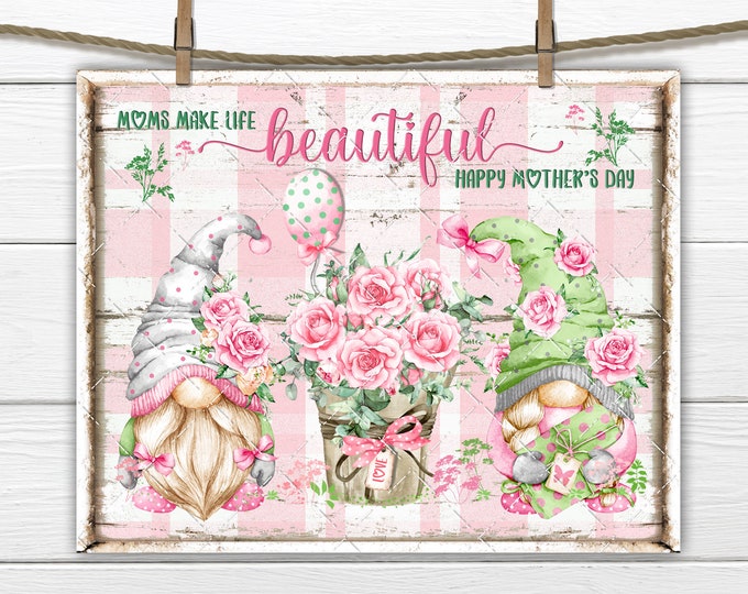 Mothers Day Gnome DIY Sign, Pink Mothers Day Roses, Mothers Day Crafts, Mothers Day Gift, Wreath Accent, Tiered Tray Decor, PNG, Digital