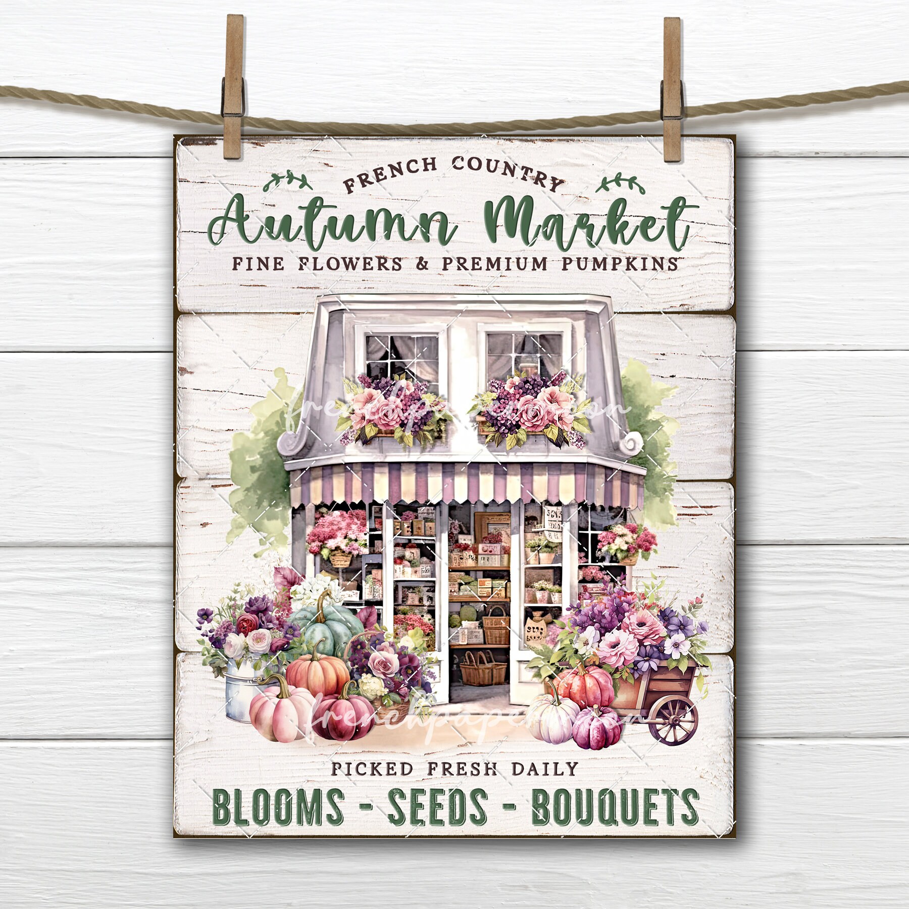 Fall Flower Market Pumpkins Autumn Bouquets French Country Shopfront DIY Sign Making Fabric Transfer Wreath Accent Tiered Tray Decor Digital