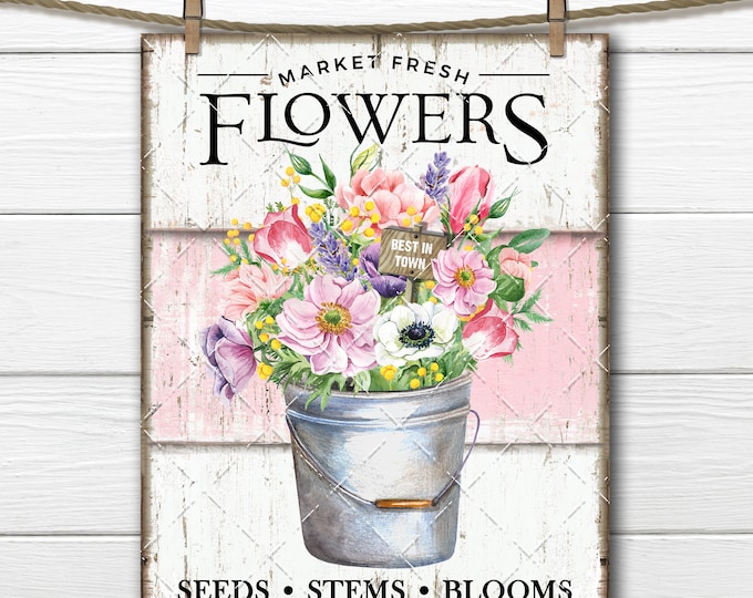 Farmhouse Flower Market DIY Sign, Spring Flowers, Farm Fresh, Flower Pail, Flower Bucket, Fabric Transfer, Tiered Tray Decor, Digital Image