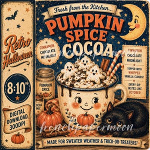 Puede incluir: Un diseño gráfico de estilo retro con una taza sonriente llena de cacao y malvaviscos con forma de fantasma, un gato negro, calabazas y ramas de canela. El texto dice Pumpkin Spice Cocoa, Fresh from the Kitchen y Retro Halloween.