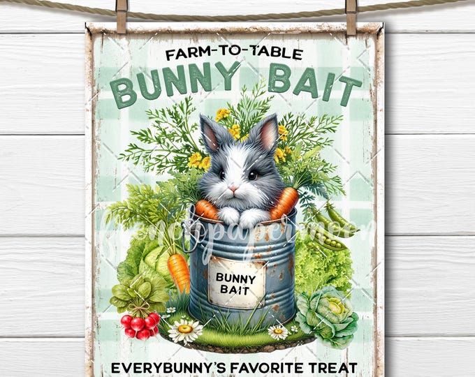 Farm Fresh Bunny Bait Easter Printable, PNG JPEG (Digital Download) DIY Crafts Signs