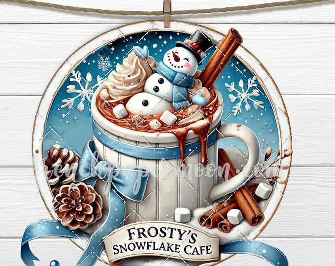 Frosty Snowflake Cafe Circle Sublimation DIY Sign Snowman Hot Cocoa Wreath Accent Xmas Ornament Door Hanger Digital PNG Craft Supply