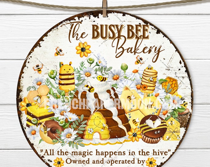 Honey Bee Bakery Circle DIY Sign Making Beehive Queen Bee Honeycomb Bee Sublimation Wreath Accent Door hanger Digital Download Uprint PNG