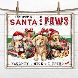 Santa Paws Christmas Dogs Golden Retriever Cozy Xmas DIY Sign Making DTF Transfer Digital Image Holiday Crafts Wreaths Gift Idea Sublimation