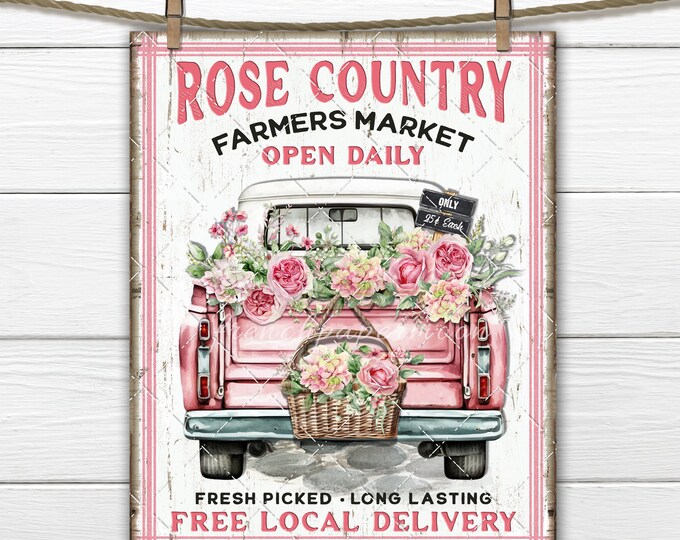 Country Rose Farmers Market Pink Truck Rose Basket DIY Sign Making Fabric Transfer Tiered Tray Decor Wreath Accent Tiered Tray Decor Digital