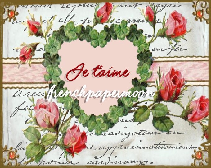 Shabby French Valentine Digital, Roses, French Typography, Love, Jetaime, Valentine Pillow, Large Image Graphic Transfer