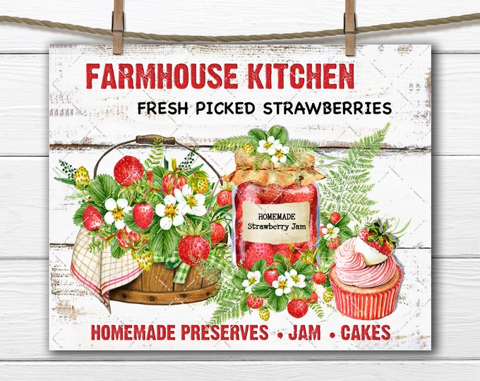 Farmhouse Kitchen Strawberries, Summer Fruit Sign, Strawberry Jam, Cupcake, DIY Sign, Fabric Transfer, Tiered Tray Decor, Wreath Accent PNG