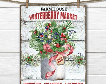 Farmhouse Christmas Flower Market, Winterberry, Christmas Berries, Rustic Xmas Sign, Wreath Accent, Digital Print, Fabric Transfer, PNG