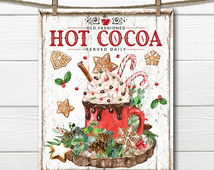 Christmas Hot Cocoa Sign Xmas Mug with Candy Cane Gingerbread Rustic Farmhouse Christmas Digital Print Wreath Accent Fabric Transfer UPrint